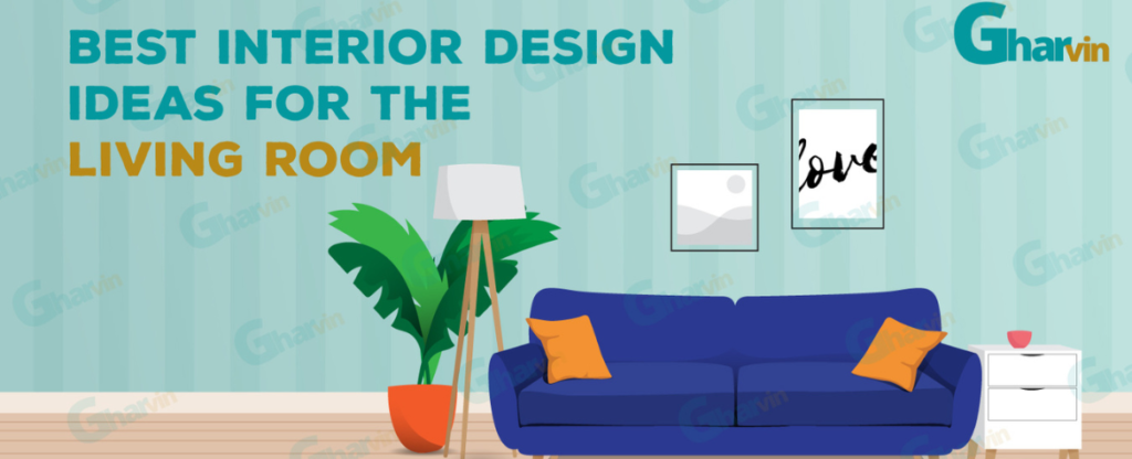 Best Interior Designs for living Room - gharvin
